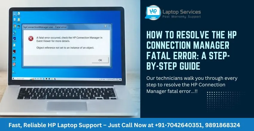 HP Connection Manager Fatal Error