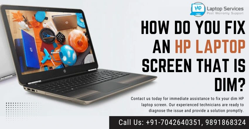 Fix an HP Laptop Screen That is Dim