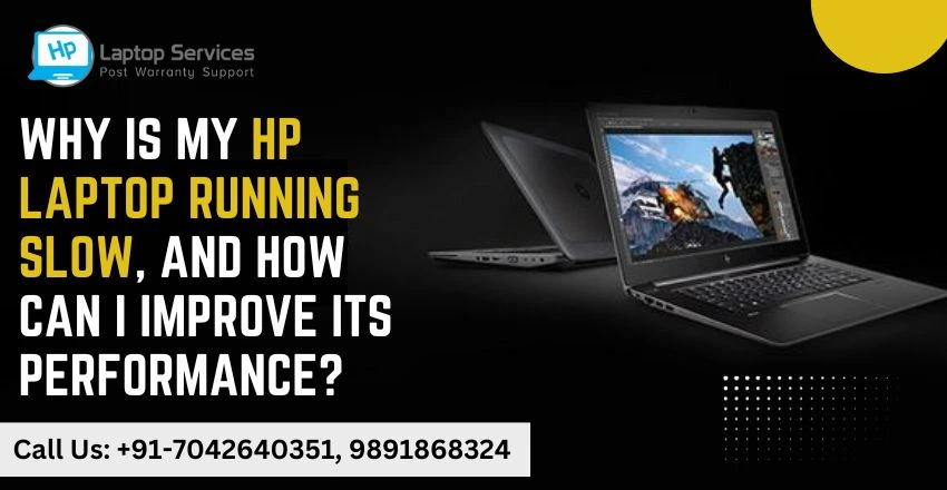 HP Laptop Running Slow