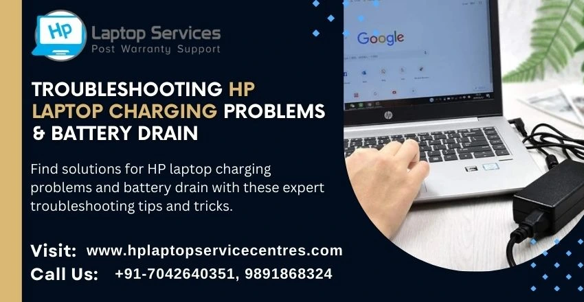 Troubleshooting Hp Laptop Charging Problems & Battery Drain