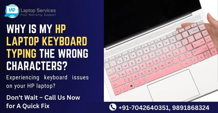 HP Laptop Keyboard Typing the Wrong Characters