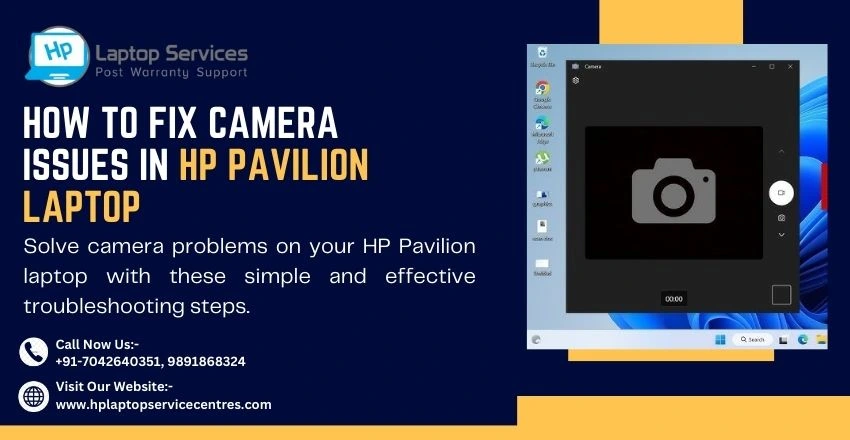 How to Fix Camera Issues in HP Pavilion Laptop