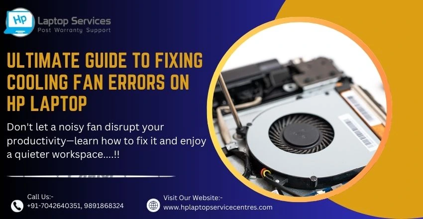 Fixing Cooling Fan Errors on HP Laptop